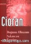Doğmuş Olmanın Sakıncası Üzerine