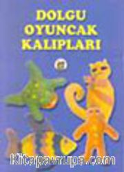 Dolgu Oyuncak Kalıpları