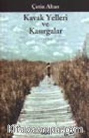 Kavak Yelleri ve Kasırgalar