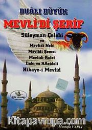 Dualı Büyük Mevlid-i Şerif / Süleyman Çelebi