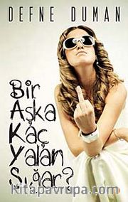 Bir Aşka Kaç Yalan Sığar