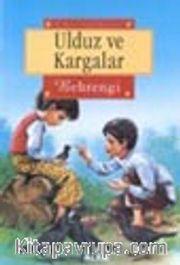 Ulduz ve Kargalar