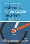 Kişilerarası Sorun Çözme Becerileri ve Eğitimi