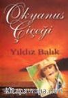 Okyanus Çiçeği