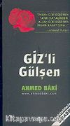 Giz'li Gülşen