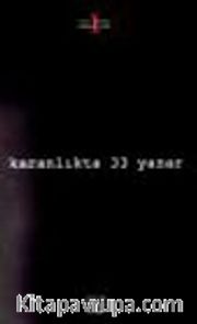 Karanlıkta 33 Yazar Korku Öyküleri Antolojisi 1