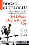 İyi Düşün Doğru Karar Ver
