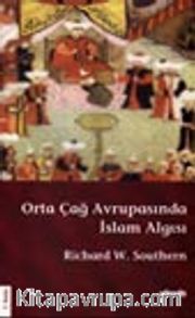 Orta Çağ Avrupasında İslam Algısı