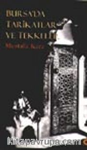 Bursa'da Tarikatlar ve Tekkeler