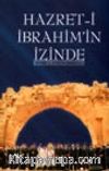 Hazret-i İbrahim'in İzinde