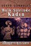 Halk Şiirinde Kadın