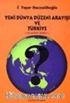 Yeni Dünya Düzeni Arayışı ve Türkiye