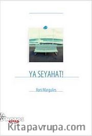 Ya Seyahat!