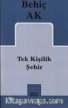Tek Kişilik Şehir