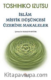 İslam Mistik Düşüncesi Üzerine Makaleler