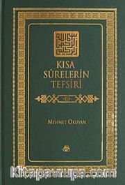 Kısa Surelerin Tefsiri 3. Cilt