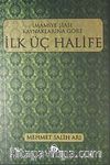 İmamiye Şiası Kaynaklarına Göre İlk Üç Halife