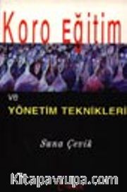 Koro Eğitimi ve Yönetim Teknikleri