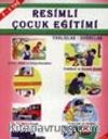 Resimli Çocuk Eğitimi (3-4 Yaş)