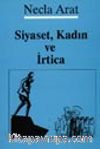 Siyaset, Kadın ve İrtica