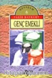 Genç Emekli Özyaşam 6