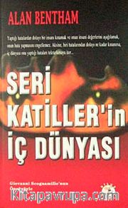 Seri Katiller'in İç Dünyası