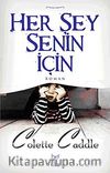 Her Şey Senin İçin