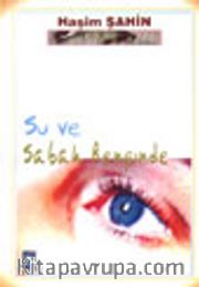 Su ve Sabah Renginde