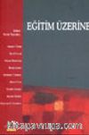 Eğitim Üzerine