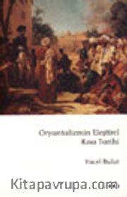 Oryantalizmin Eleştirel Kısa Tarihi