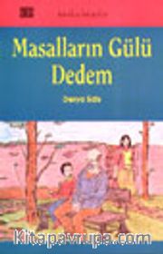 Masalların Gülü Dedem