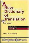 A New Dictionary of Translation Çeviri Sözlüğü