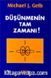 Düşünmenin Tam Zamanı