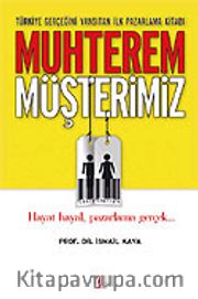 Muhterem Müşterimiz