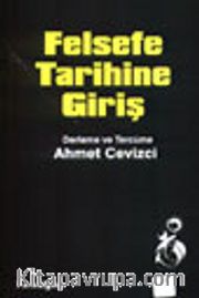 Felsefe Tarihine Giriş