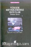 Yüksek Mevkilerdeki Dostlar
