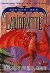 Labirentte (Ölüm Kapısı Serisi 6. Cilt)