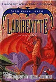 Labirentte (Ölüm Kapısı Serisi 6. Cilt)