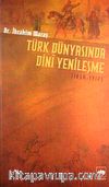 Türk Dünyasında Dini Yenileşme