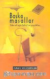 Başka Masallar/ Zebercet Oğlu Zülküf'ün Yaşadıkları