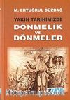 Yakın Tarihimizde Dönmelik ve Dönmeler