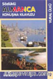 Sözlüklü Almanca Konuşma Kılavuzu