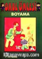 Okul Öncesi Boyama