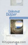 Uykusuz Düşler