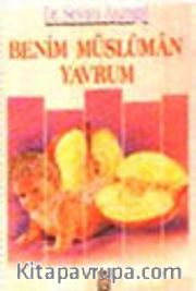Benim Müslüman Yavrum