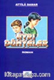 Ayrı Dünyalar