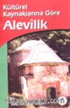 Kültürel Kaynaklarına Göre Alevilik