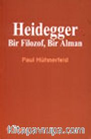 Heidegger Bir Filozof, Bir Alman