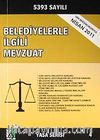 Belediyelerle İlgili Mevzuat 2011 (Yasa Serisi 4)