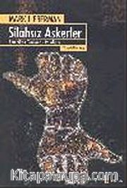 Silahsız Askerler Amerikan Tarihinde Pasifizm